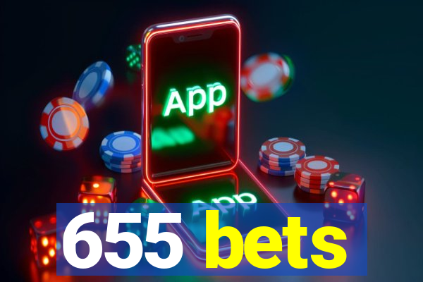 655 bets